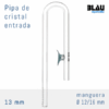Blau Glass Inflow 13 mm