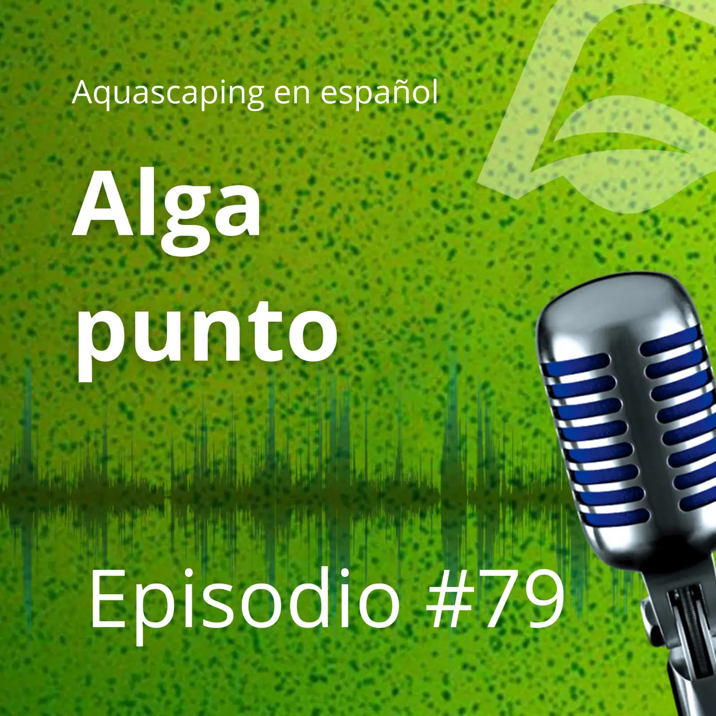 Portada de Podcast de Aquascaping en Español