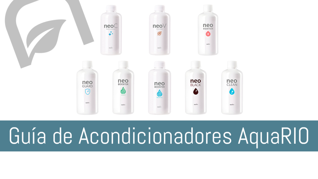 Guía de Acondicionadores Aquario neo conditioners