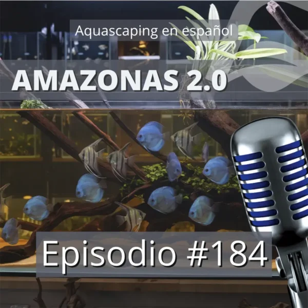 aquascaping en español Podcast Aquascaping en Español. Amazonas 2.0 nascapers.es